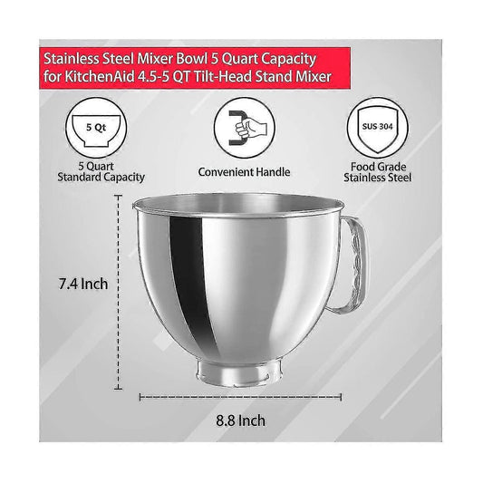 304 Stainless Steel Bowl Compatible with KitchenAid Classic and Artisan 4.5-5 QT Tilt-Head Mixers 5 Quart.