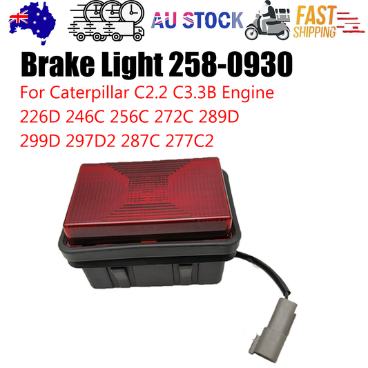 Brake Light 258-0930 for Caterpillar 226D 232D 242D 246D 262D 272D 239D 249D AU.