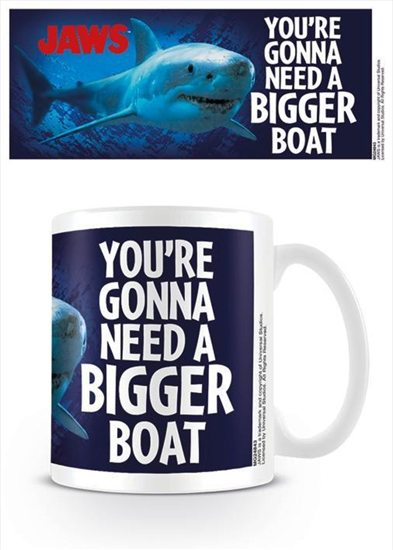Jaws - Bigger Boat.