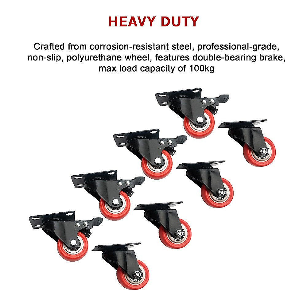 8 x 2" Polyurethane Castor Wheels - Swivel and 4 with brake.
