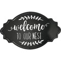 Welcome To Our Nest Metal Sign 30x50cm.