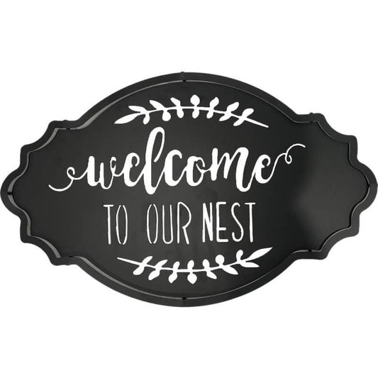 Welcome To Our Nest Metal Sign 30x50cm.